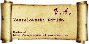 Veszelovszki Adrián névjegykártya